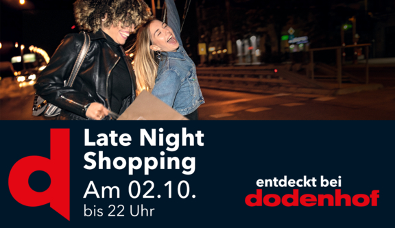 dodenhof - Late Night Shopping