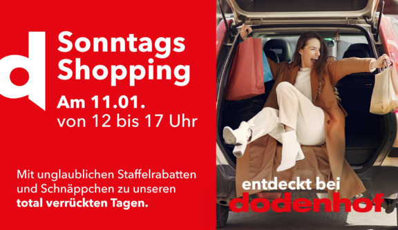 dodenhof - Verkaufsoffener Sonntag am 11.01.