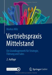Grundlagenwerk für Strategie, Führung und Sales