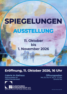 Ausstellung "Spiegelungen" in der Galerie im Rathaus