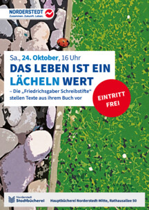 Das Leben ist ein Lächeln wert