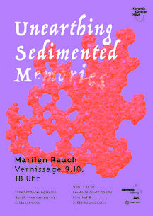„Unearthing Sedimented Memories“ von Marilen Rauch im Keramikkünstlerhaus