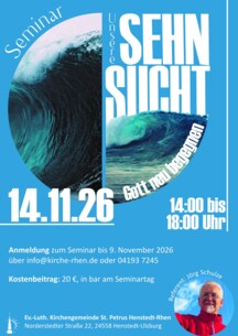 Seminar in Henstedt-Ulzburg: Der Sehnsucht nach Gott auf der Spur