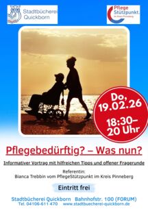 Pflegebedürftig? – Was nun?“: Ein Vortrag in der Stadtbücherei