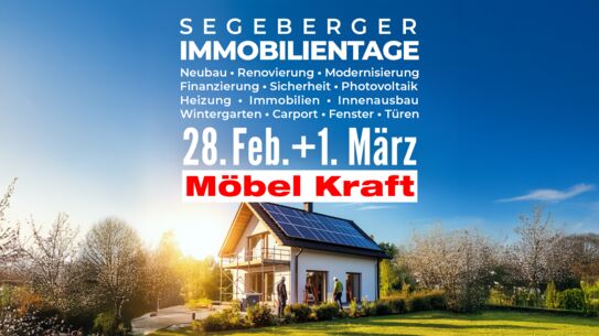 Segeberger ImmobilienTage am 28. Feb +1. März bei Möbel Kraft