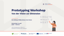 Prototyping Workshop – von der Vision zur Dimension