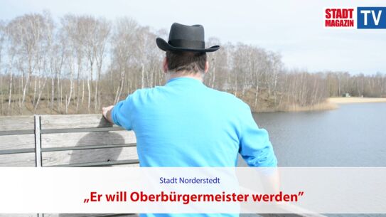 Er will Oberbürgermeister werden