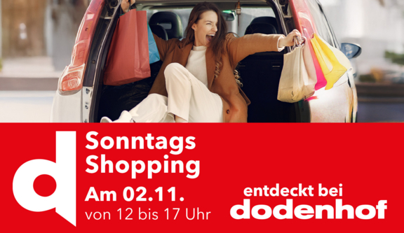 dodenhof - Sonntags Shopping am 02.11.
