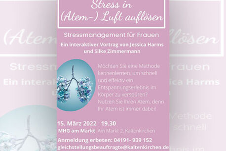 „Stress in (Atem-)Luft auflösen - Stressmanagement für Frauen