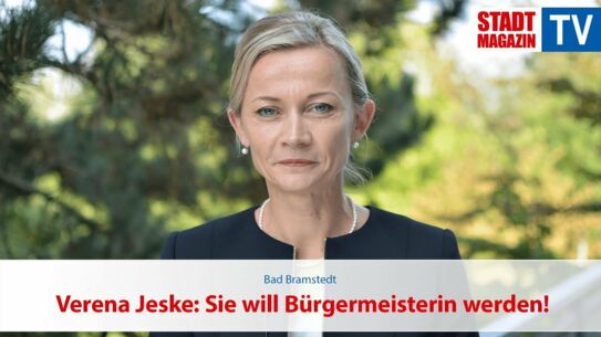 Verena Jeske: Sie will Bürgermeisterin werden!