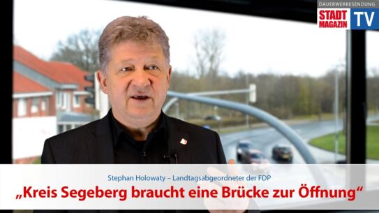 „Der Kreis Segeberg braucht eine Brücke zur Öffnung“