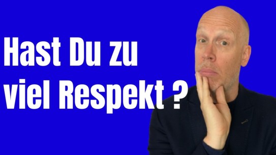 Wenn Dich der Respekt bremst - Zu devot in der Verhandlung