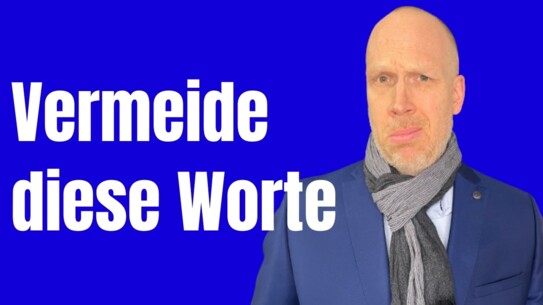Ddiese Worte lassen dich immer verlieren - mach es besser