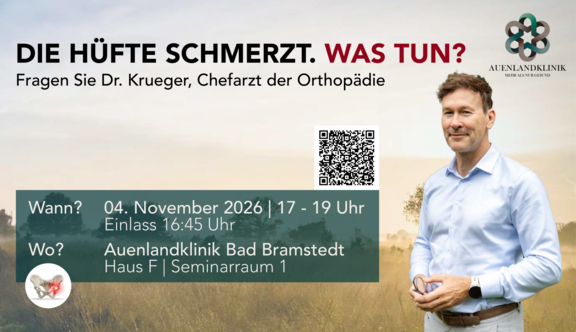 Die Hüfte schmerzt. Was tun? Fragerunde mit Dr. Krueger am 04. November in der Auenlandklinik.