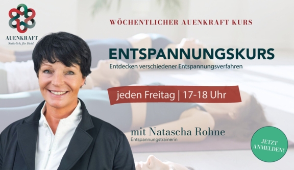 Entspannungskurs jeden Freitag bei Auenkraft