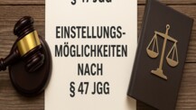 § 47 JGG – Die besondere Chance im Jugendstrafrecht